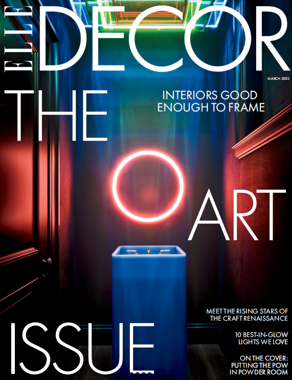 家居廊 Elle Decor-2022年-3月【美国】
