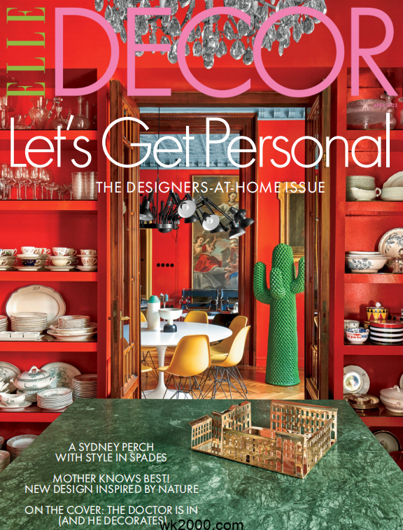 家居廊 Elle Decor-2022年-4月【美国】