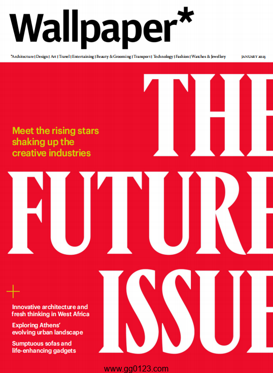墙纸 Wallpaper 杂志-2023年-1月